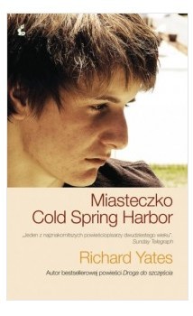MIASTECZKO COLD SPRING HARBOR R.YATES BR SONIA DRA