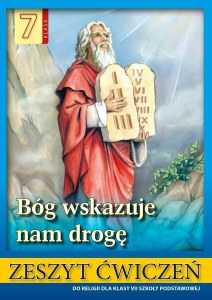 Religia Bóg wskazuje nam drogę ćwiczenia dla klasy 7 szkoły podstawowej