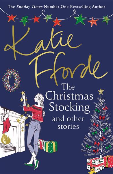 THE CHRISTMAS STOCKING AND OTHER STORIES
