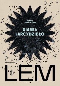 Diabeł i arcydzieło. Teksty przełomowe wyd. 2026