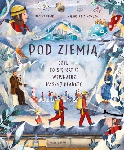Pod ziemią, czyli co się kryje wewnątrz naszej pla