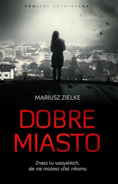 DOBRE MIASTO