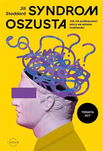 Syndrom oszusta. Jak nie podkopywać wiary