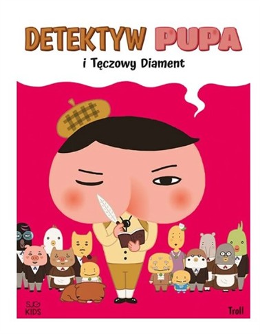 DETEKTYW PUPA I TĘCZOWY DIAMENT