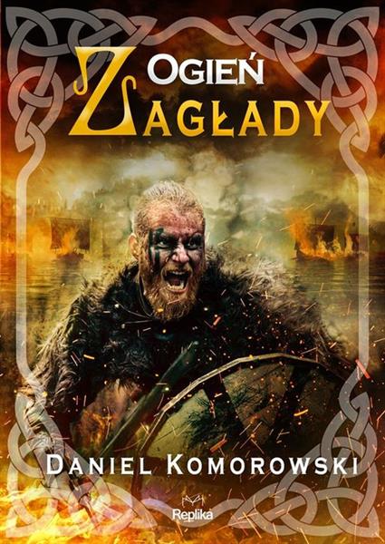 OGIEŃ ZAGŁADY. TOM 5