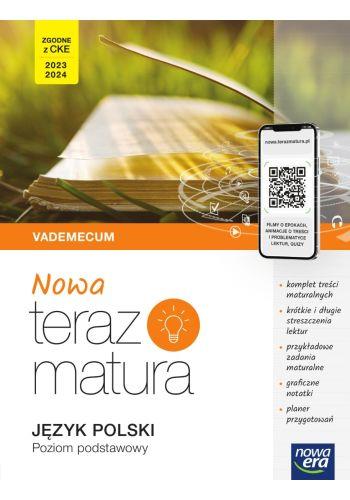 NOWA TERAZ MATURA 2023 JĘZYK POLSKI VADEMECUM