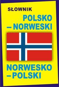 SŁOWNIK POLSKO?NORWESKI NORWESKO?POLSKI