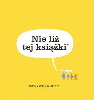 NIE LIŻ TEJ KSIĄŻKI