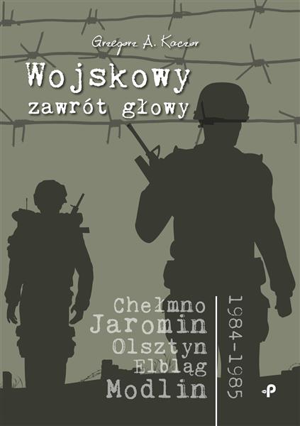 WOJSKOWY ZAWRÓT GŁOWY