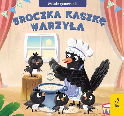 WESOŁE RYMOWANKI. SROCZKA KASZKĘ WARZYŁA