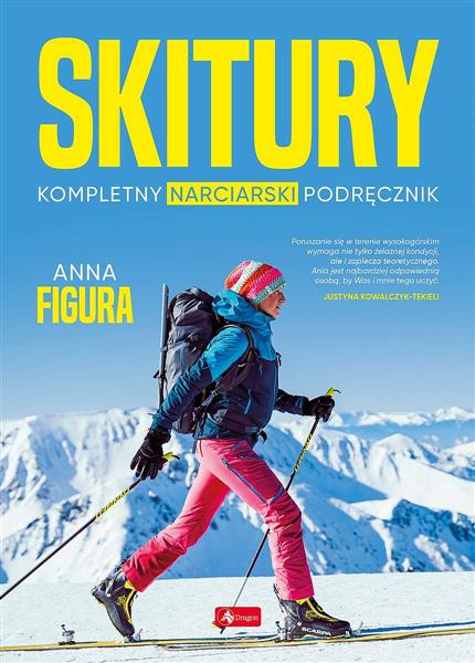 Skitury. Kompletny podręcznik narciarski
