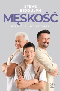 Męskość. Nowe spojrzenie wyd. 2026