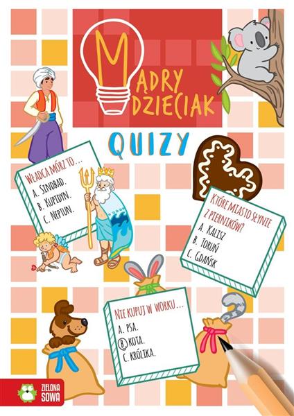 MĄDRY DZIECIAK. QUIZY