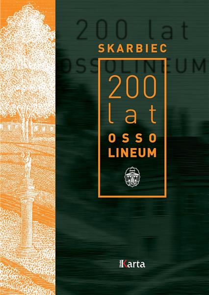 SKARBIEC. 200 LAT OSSOLINEUM