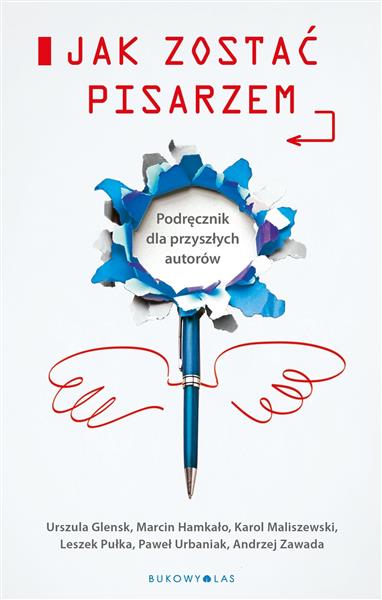 JAK ZOSTAĆ PISARZEM