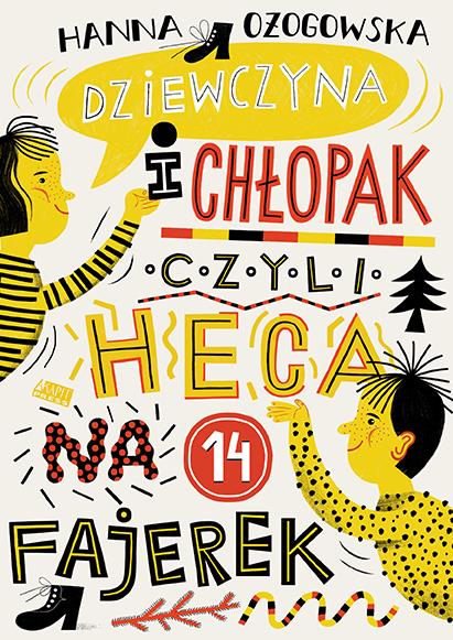 DZIEWCZYNA I CHŁOPAK, CZYLI HECA NA 14 FAJEREK