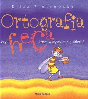 ORTOGRAFIA CZYLI HECA