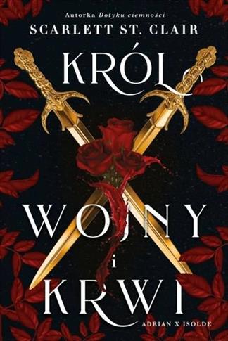 KRÓL WOJNY I KRWI