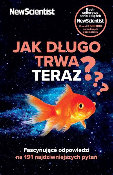 JAK DŁUGO TRWA TERAZ?