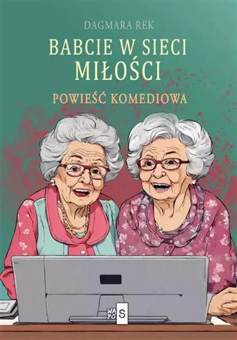 BABCIE W SIECI MIŁOŚCI