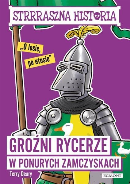 GROŹNI RYCERZE W PONURYCH ZAMCZYSKACH
