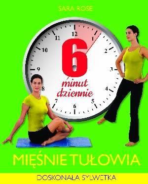 6 MINUT DZIENNIE. MIĘŚNIE TUŁOWIA