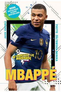 Mbappe. Nowy książę futbolu
