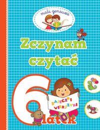 MALI GENIUSZE ZACZYNAM CZYTAĆ 6 LATKA