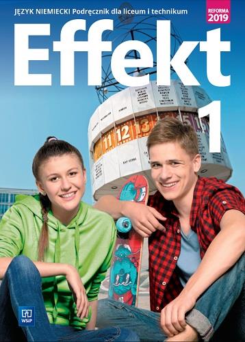 JĘZYK NIEMIECKI. EFFEKT. PODRĘCZNIK DO LICEUM