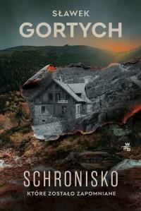 SCHRONISKO, KTÓRE ZOSTAŁO ZAPOMNIANE