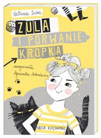 ZULA I PORWANIE KROPKA