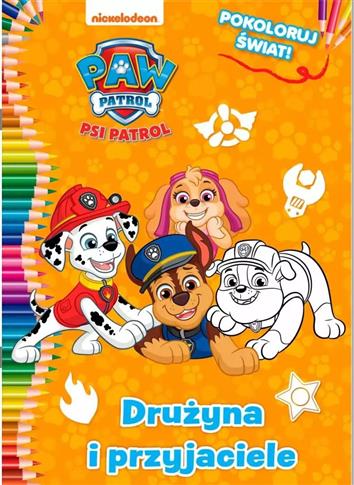 Drużyna i przyjaciele. Psi Patrol. Pokoloruj świat