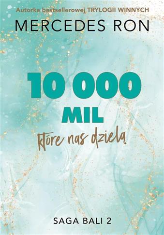 Bali. 2. 10 000 mil, które nas dzielą