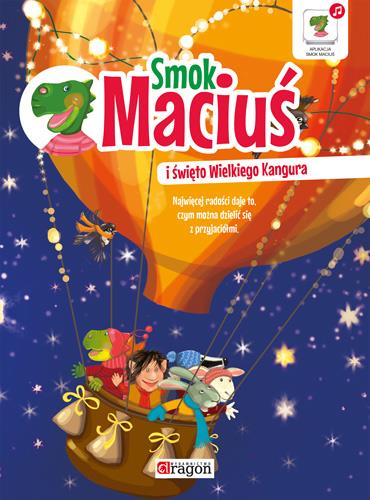 SMOK MACIUŚ I ŚWIĘTO WIELKIEGO KANGURA