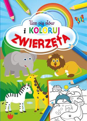 UCZ SIĘ SŁÓW I KOLORUJ. ZWIERZĘTA