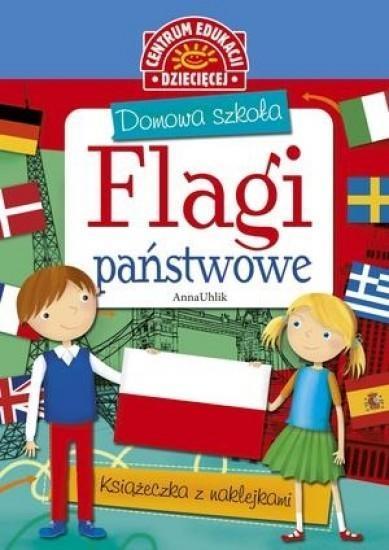 DOMOWA SZKOŁA. FLAGI PAŃSTWOWE