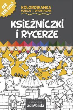 Księżniczki i rycerze. Kolorowanka