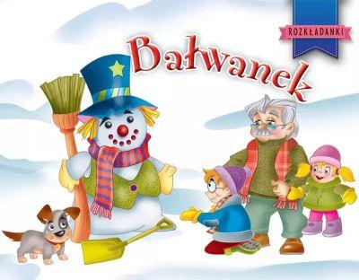 BAŁWANEK. ROZKŁADANKI