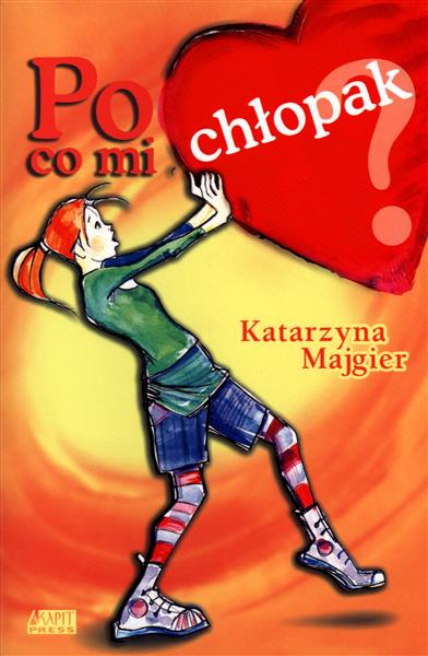 PO CO MI CHŁOPAK?