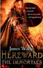 HEREWARD: THE IMMORTALS