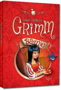 BAŚNIE JAKUB I WILHELM GRIMM