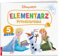 DISNEY UCZY. KRAINA LODU. ELEMENTARZ PRZEDSZKOLAKA