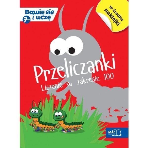 BAWIĘ SIĘ I UCZĘ. SIEDMIOLATEK PRZELICZANKI