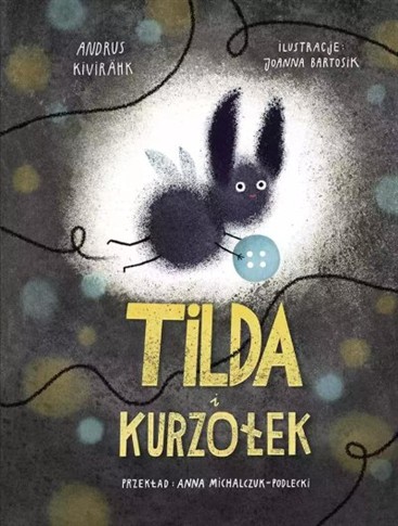 TILDA I KURZOŁEK