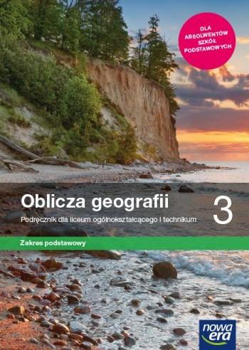 OBLICZA GEOGRAFII 3. PODRĘCZNIK DLA LICEUM OGÓLNOK