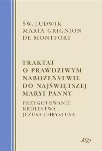 Traktat o prawdziwym nabożeństwie