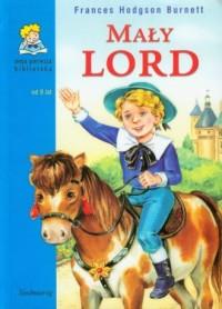 MOJA PIERWSZA BIBLIOTEKA. MAŁY LORD