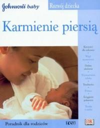 Karmienie piersią. Seria: Rozwój dziecka