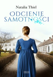 Odcienie samotności. Tom 1