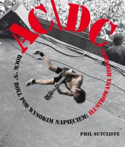 Ac/dc rockn roll pod wysokim napięciem ilustrowana historia